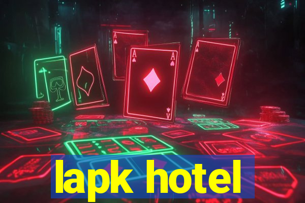 lapk hotel