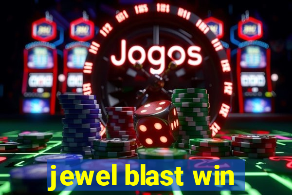 jewel blast win