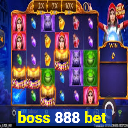 boss 888 bet