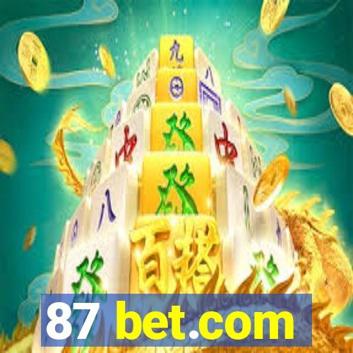 87 bet.com