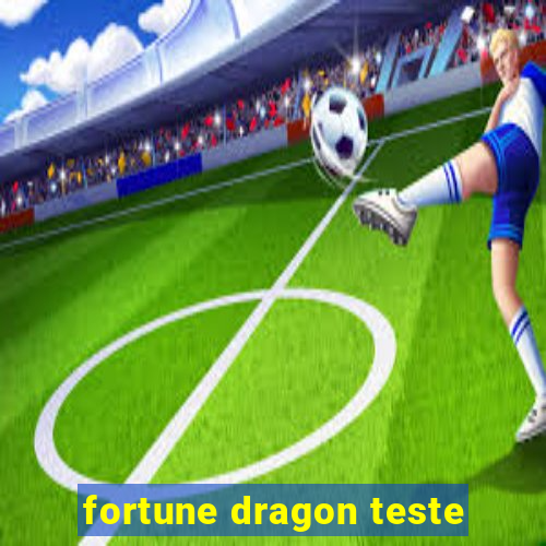 fortune dragon teste