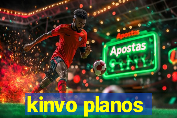 kinvo planos