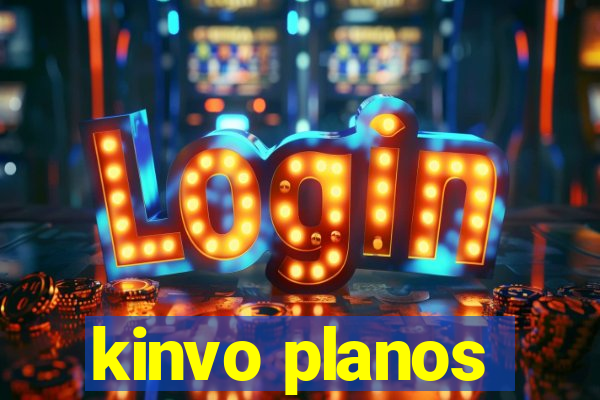 kinvo planos