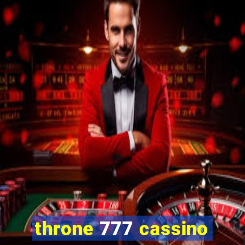 throne 777 cassino