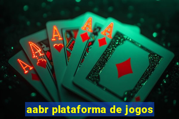 aabr plataforma de jogos