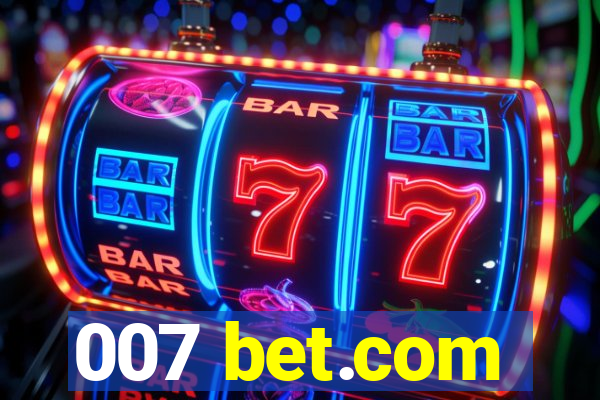 007 bet.com