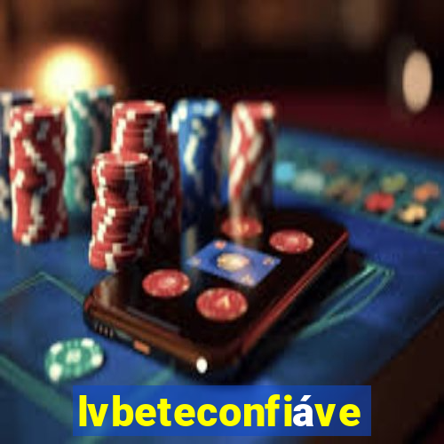 lvbeteconfiável