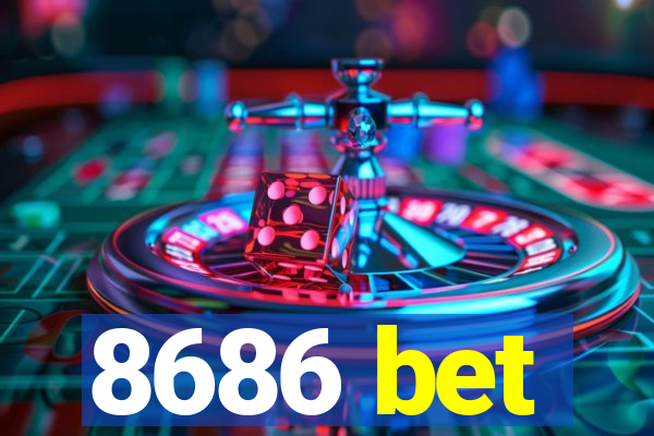 8686 bet