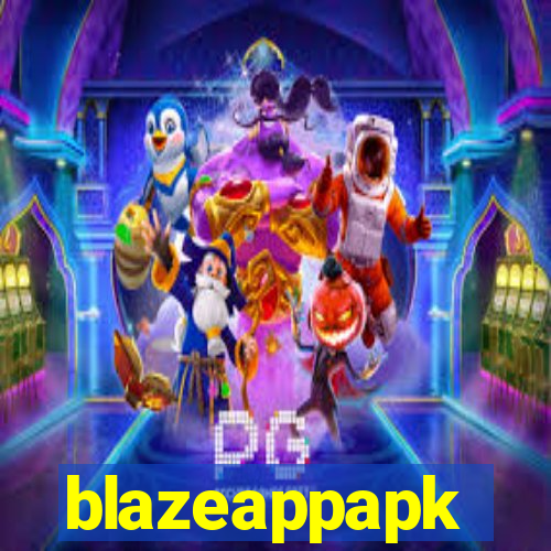 blazeappapk