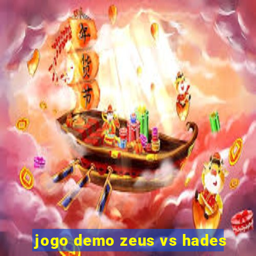 jogo demo zeus vs hades