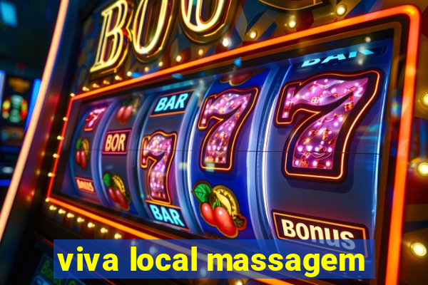 viva local massagem