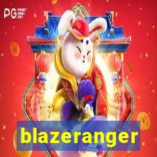 blazeranger