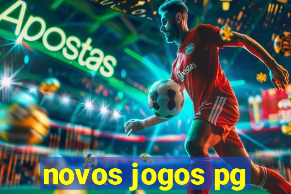 novos jogos pg