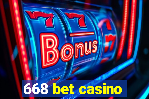 668 bet casino