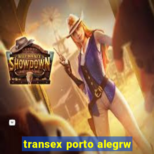 transex porto alegrw