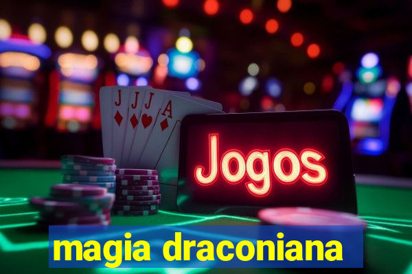 magia draconiana