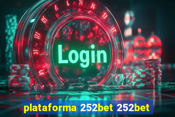 plataforma 252bet 252bet