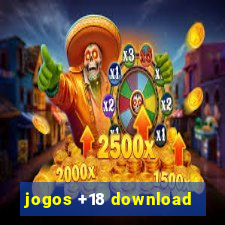 jogos +18 download