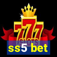 ss5 bet