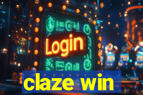 claze win