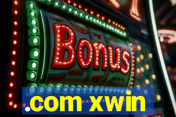 .com xwin