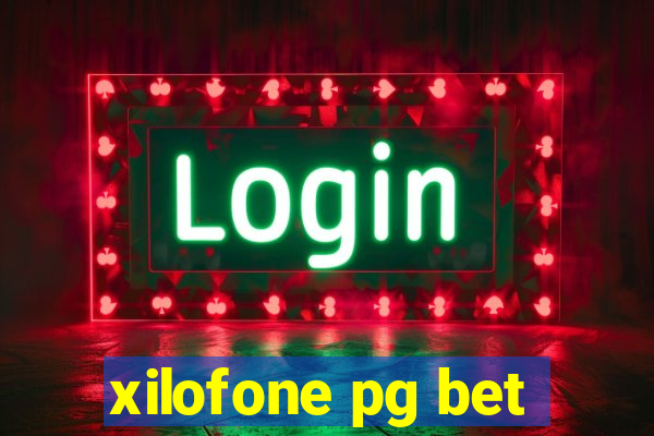 xilofone pg bet