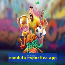 conduta esportiva app