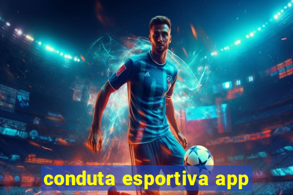 conduta esportiva app