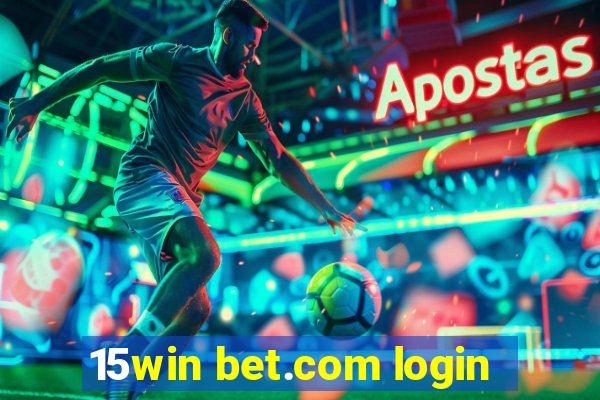 15win bet.com login