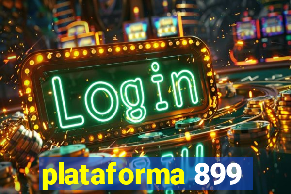 plataforma 899