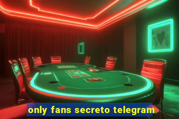 only fans secreto telegram