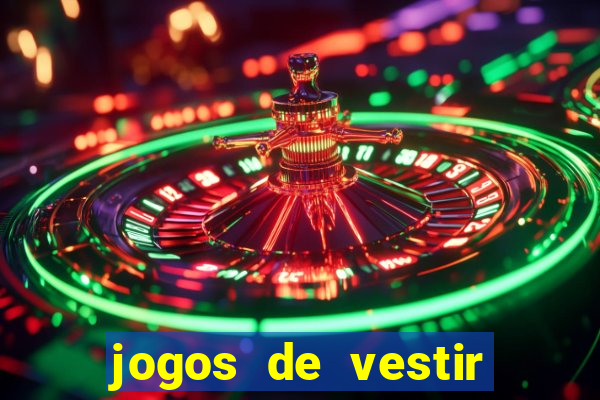 jogos de vestir click jogos