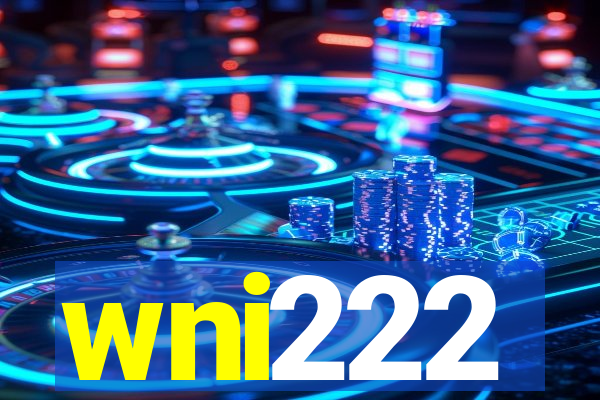 wni222