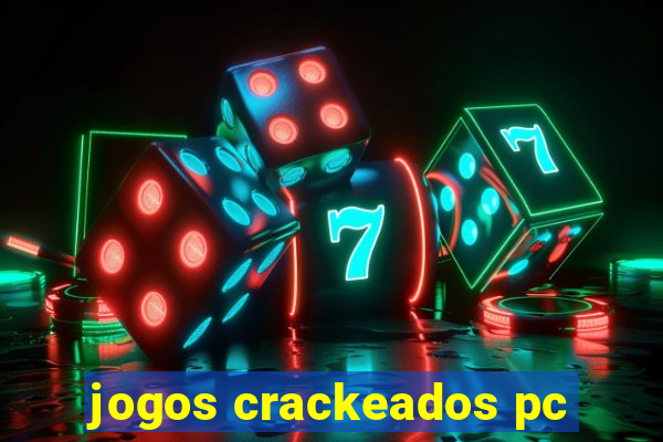 jogos crackeados pc