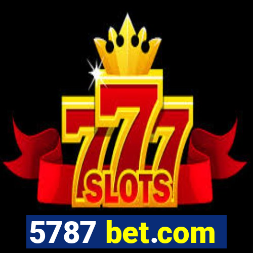 5787 bet.com