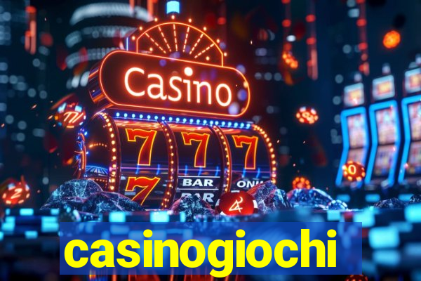 casinogiochi