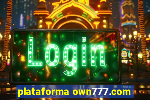 plataforma own777.com