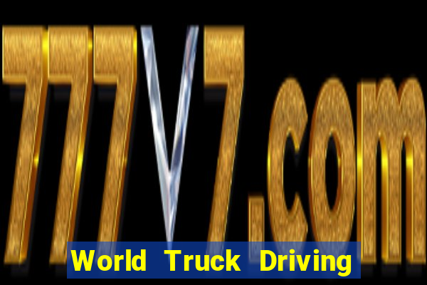 World Truck Driving Simulator Dinheiro infinito tekmods