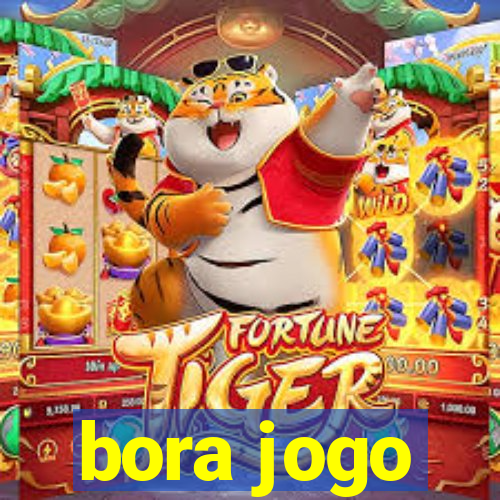 bora jogo