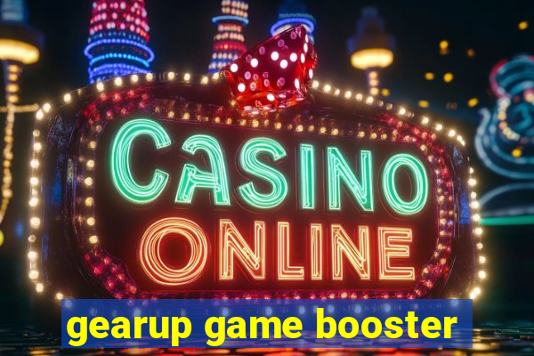 gearup game booster