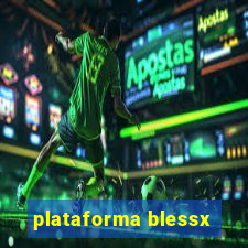 plataforma blessx