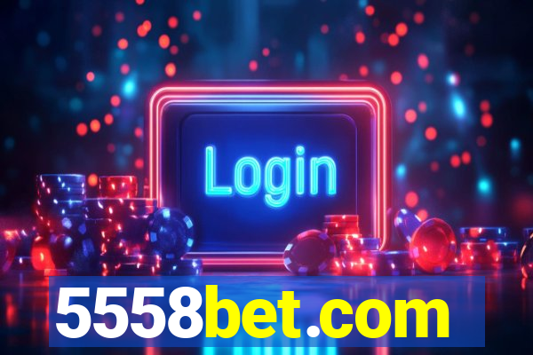 5558bet.com