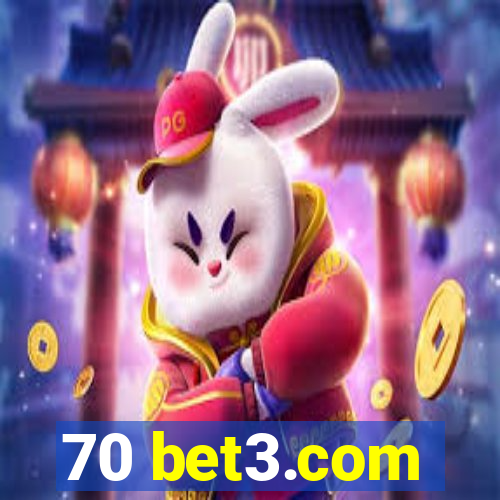 70 bet3.com