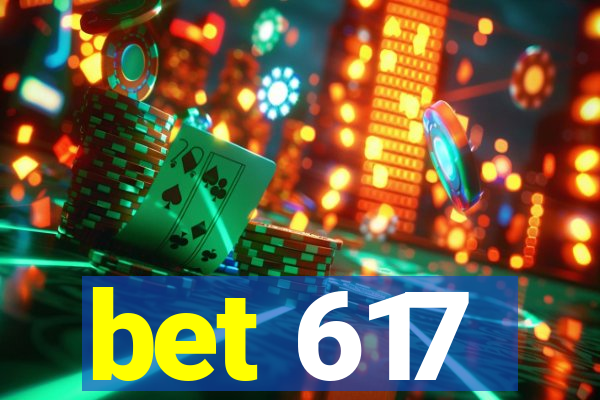 bet 617