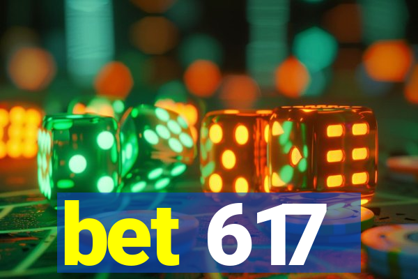 bet 617