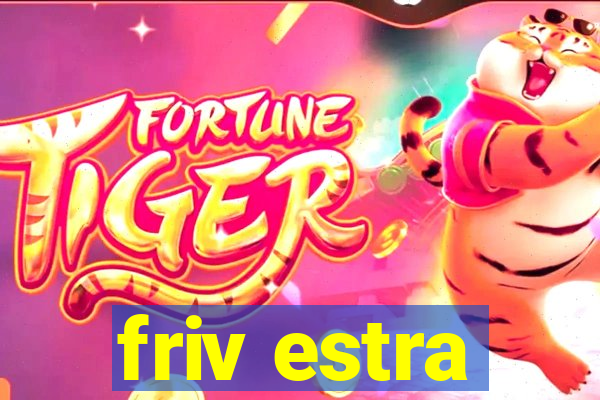 friv estra