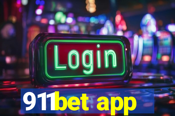 911bet app