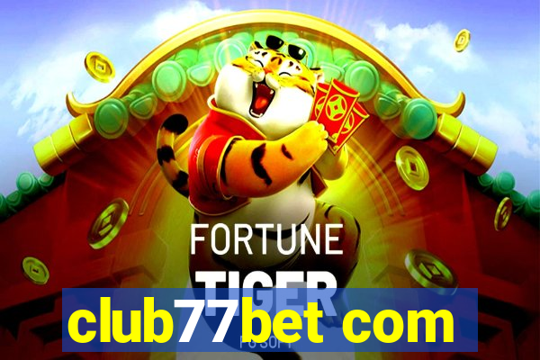 club77bet com