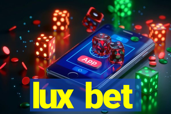 lux bet