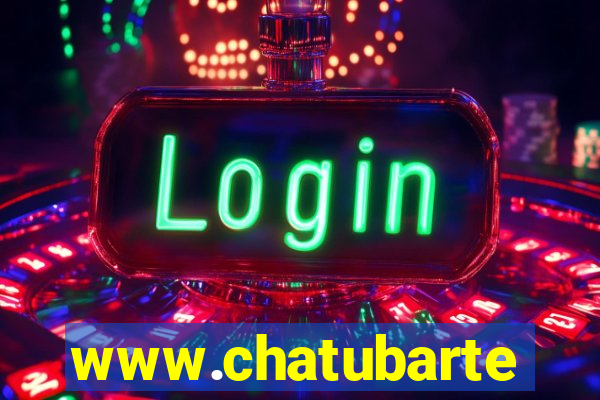 www.chatubarte